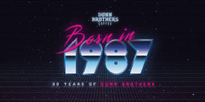 Dunn Brothers Coffee 30 Year Celebration Graphic